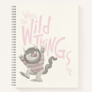 Where the Wild Things Are Quote - Pink Notebook