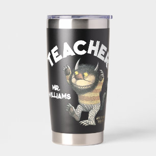 Where the Wild Things Are Teacher Insulated Tumbler