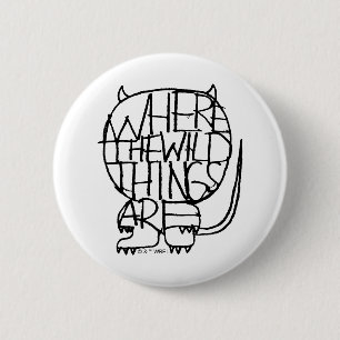 Where the Wild Things Are   Wild Thing Sketch 2 Inch Round Button