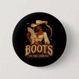 Where Them Fans At Boots On Da Ground Black Cowgir 2 Inch Round Button