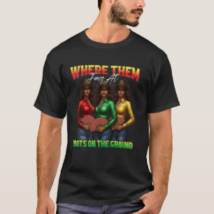 Where Them Fans At Boots On The Ground Black Cowgi T-Shirt