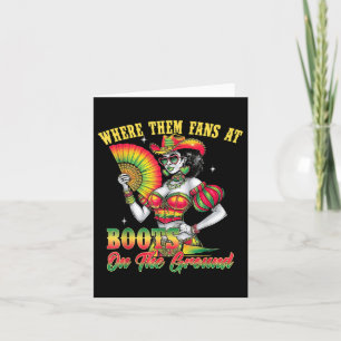 Where Them Fans At Juneteenth Cowgirl Boots On The Card