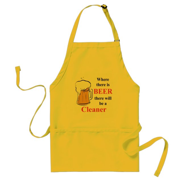 Where there is Beer - Cleaner Standard Apron (Front)