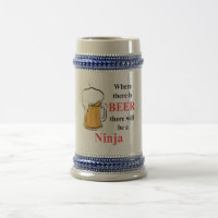 Where there is Beer - Ninja