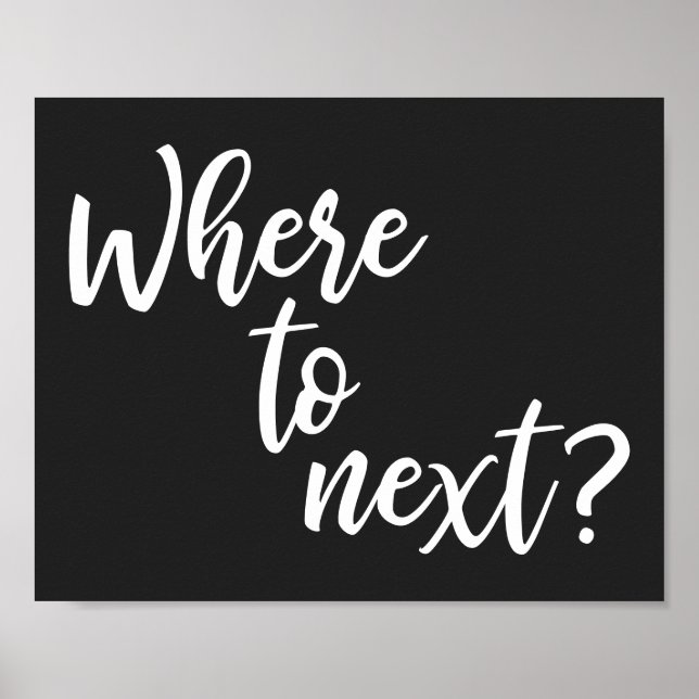 Where To Next | Simple Travel Typography Design Poster (Front)