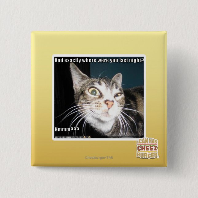 Where were you 2 inch square button (Front)