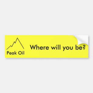 Where will you be? bumper sticker