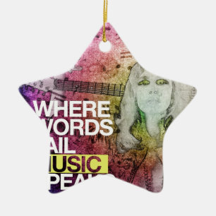 Where Words Fail Music Speaks Ceramic Ornament