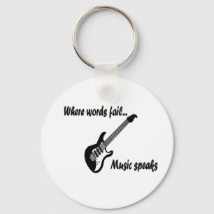 Where Words Fail, Music Speaks Keychain