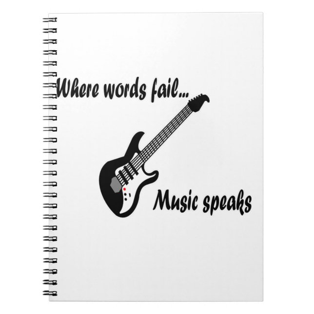 Where Words Fail, Music Speaks Notebook (Front)