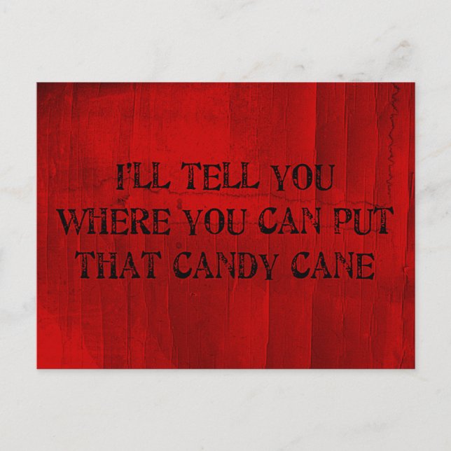 Where You Can Put That Candy Cane Postcard (Front)