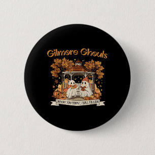 Where You Haunt I Will Follow Halloween Ghost 2 Inch Round Button
