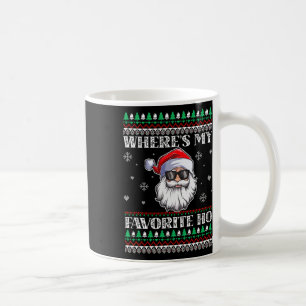 Where's-my Favourite Ho Christmas Season Coffee Mug