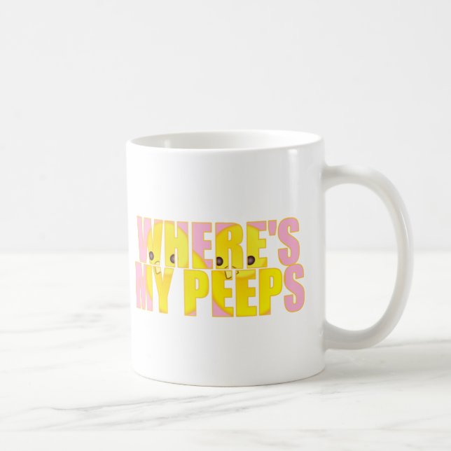 Where's My Peeps? Coffee Mug (Right)