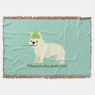 Where's the potty at? throw blanket