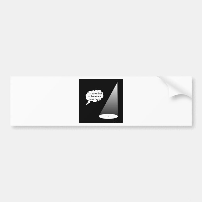 Where's The Spike Mark Bumper Sticker (Front)