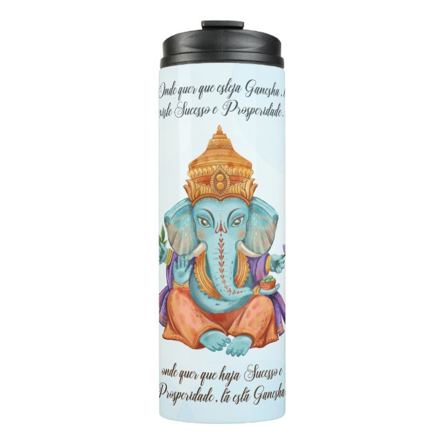 Wherever Ganesha is Thermal Tumbler (Front)
