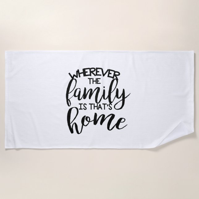 Wherever the family | Monogram Personalized Beach Towel (Front)