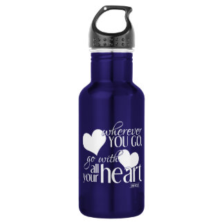 Wherever you go, go with all your Heart 532 Ml Water Bottle