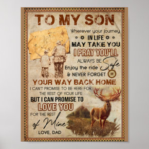 Wherever Your Journey In Life - Deer Dad To Son  Poster