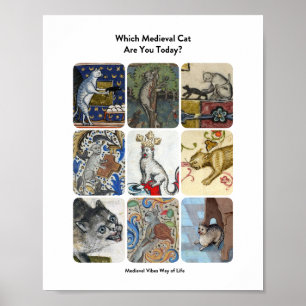 Which Medieval Cat Are You Today? - Hilariously Au Poster