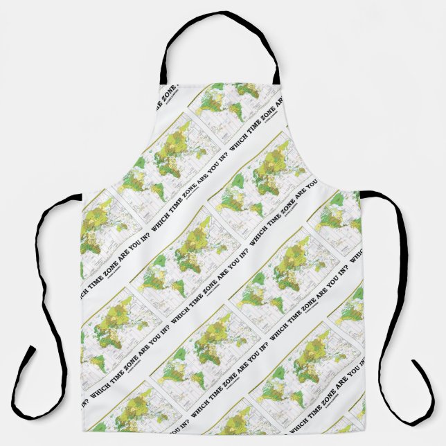 Which Time Zone Are You In? World Map Apron (Front)