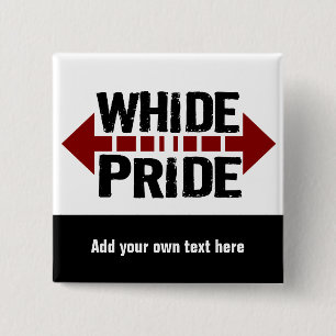 Whide Pride - For Big Boys n' Girls 2 Inch Square Button