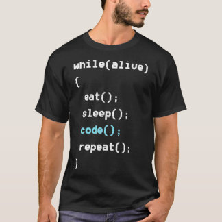 While Alive Eat Sleep Code Repeat Programming T-Shirt