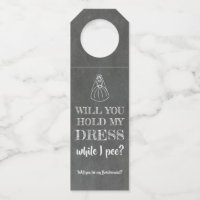 While I Pee - Funny Bridesmaid Proposal