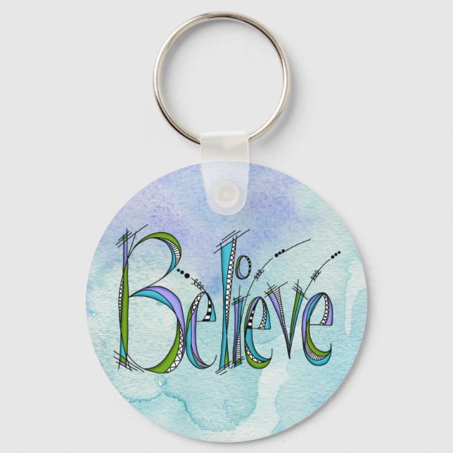 Whimsical Believe Hand-Lettering Keychain (Front)