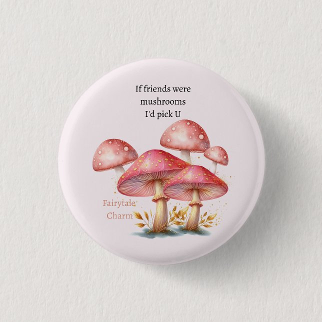 Whimsical Blush Enchanted Mushrooms 1 Inch Round Button (Front)