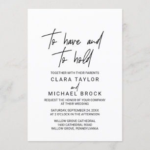 Whimsical Calligraphy To Have and To Hold Wedding Invitation