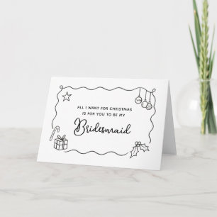 Whimsical Christmas Hand Drawn Bridesmaid Proposal Holiday Card