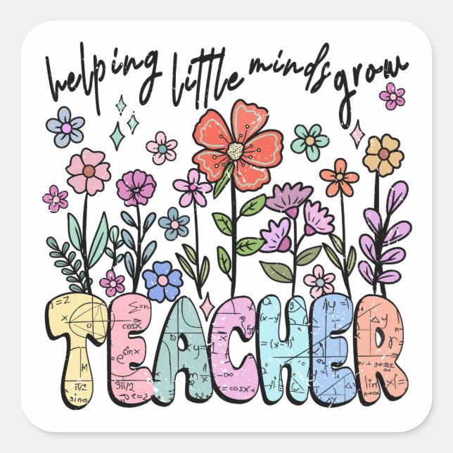 Whimsical Floral Garden Teacher Square Sticker (Front)
