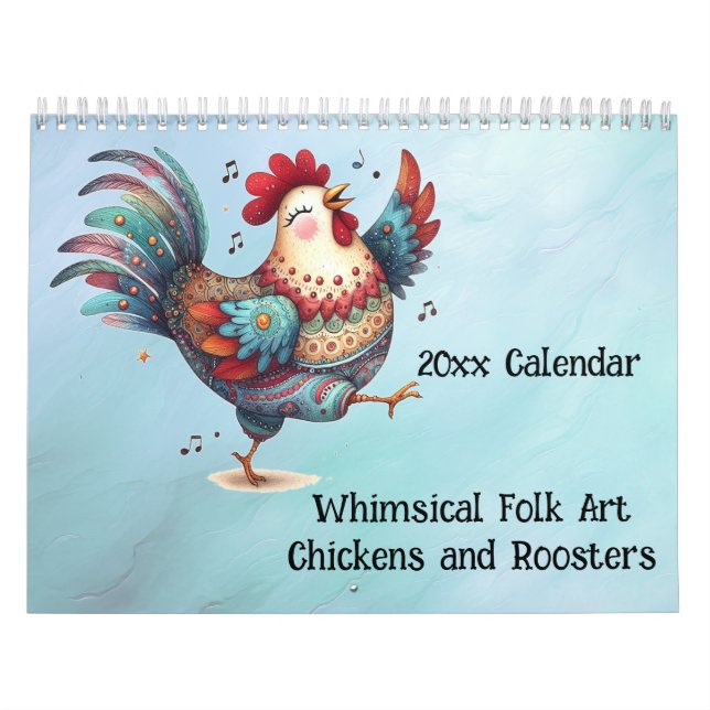 Whimsical Folk Art Chickens and Roosters Calendar (Cover)