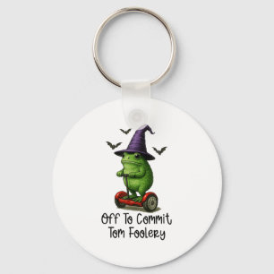 Whimsical Frog Wizard Off To Commit Tom Foolery Fr Keychain