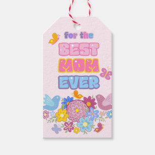 Whimsical Garden Birds & Butterflies Best Mom Ever Gift Tags