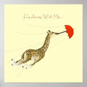 Whimsical Giraffe Umbrella Fly Away With Me Poster