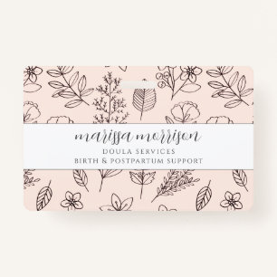 Whimsical Hand Drawn Floral On Pink Doula Badge