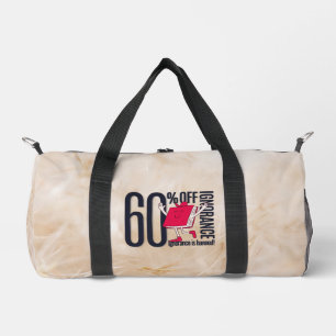 Whimsical Ignorance Is Banned Educational Duffle Bag