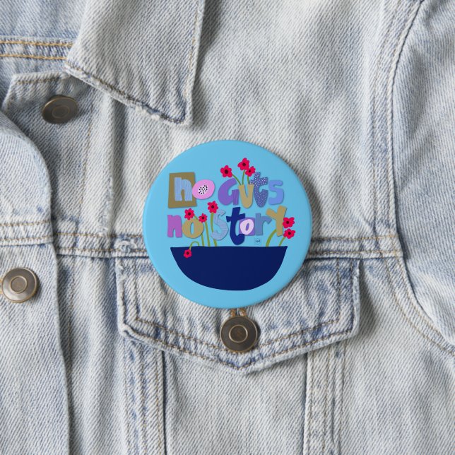 Whimsical Inspirational Quote Hand Lettering 3 Inch Round Button (In Situ)