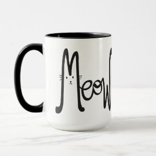 Whimsical MEOW Modern Minimal Black Cat Mom Script Mug