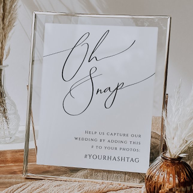 Whimsical Minimalist Script Oh Snap Hashtag Poster (Creator Uploaded)