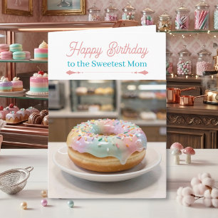 Whimsical Pastel Glass Glaze Doughnut Mom's Birthd Card