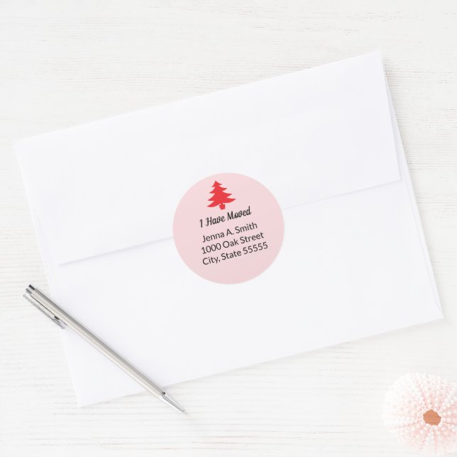 Whimsical Pink Red Christmas Tree I Have Moved Classic Round Sticker (Envelope)