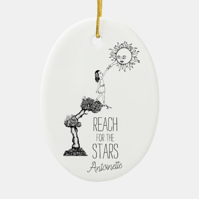Whimsical Reach for the Stars Inspirational Quote Ceramic Ornament (Front)