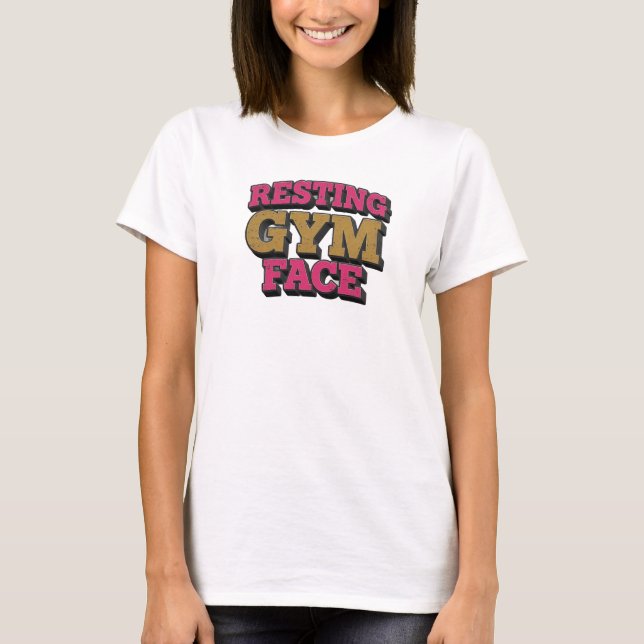 Whimsical RESTING GYM FACE Visual Design T-Shirt (Front)