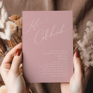 Whimsical Script Dusty Rose Let's Celebrate Invitation