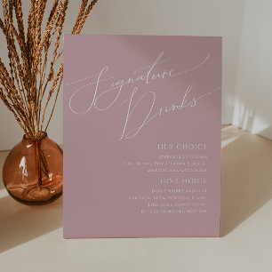 Whimsical Script   Dusty Rose Signature Drinks Pedestal Sign