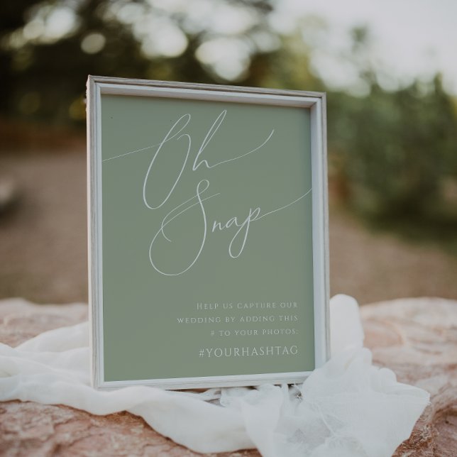 Whimsical Script | Sage Green Oh Snap Hashtag Poster (Creator Uploaded)